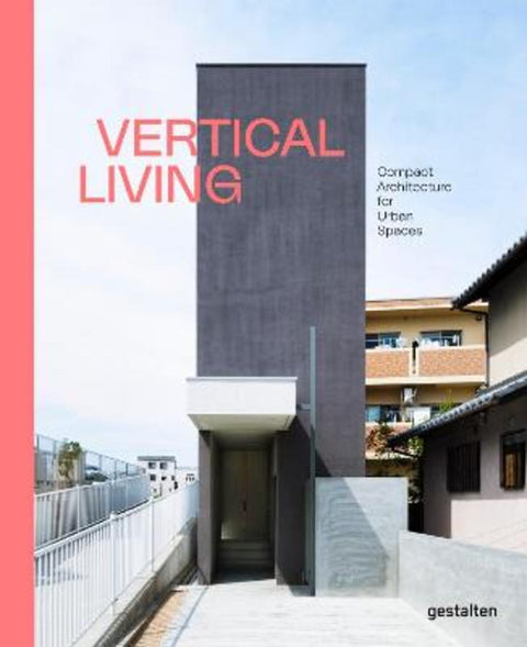 Vertical Living by gestalten - 9783899558715