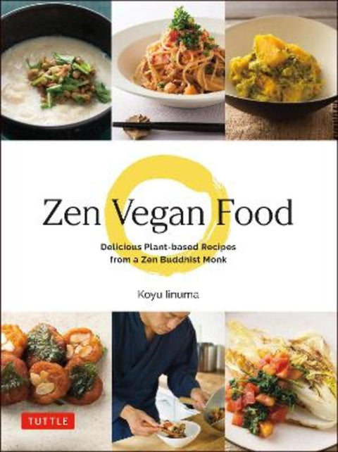 Zen Vegan Food by Koyu Iinuma - 9784805316610